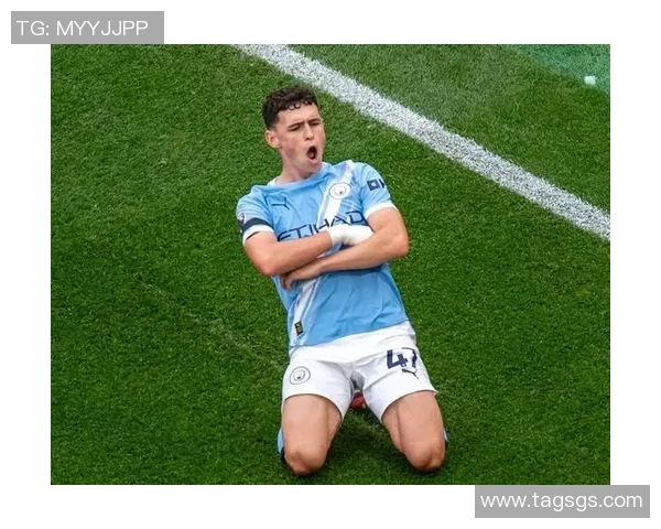 福登的崛起与曼城的辉煌之路解析年轻天才如何引领球队走向新辉煌