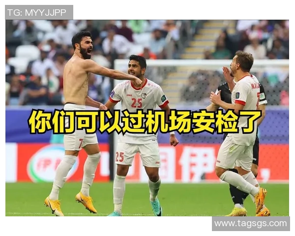 国足与叙利亚精彩对决直播回放全程回顾与精彩瞬间分析